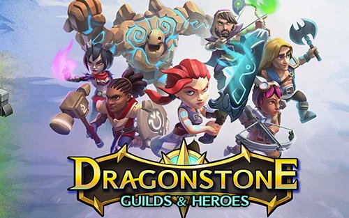 download Dragonstone: Guilds and heroes apk